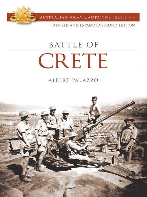 Title details for The Battle of Crete by Albert Palazzo - Available